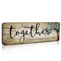 Family Wall Art Decor Inspirational Quotes Wall Hanging Sign-Together is Our Favorite Place to Be-Motivational Home Wall Art Decor Wood Plaque Sign 16"x5"