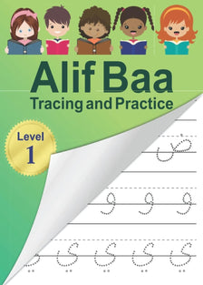 Alif Baa Tracing And Practice: Arabic Alphabet Letters Practice Handwriting Workbook For Kids, Preschool, Kindergarten, And Beginners - Level 1.