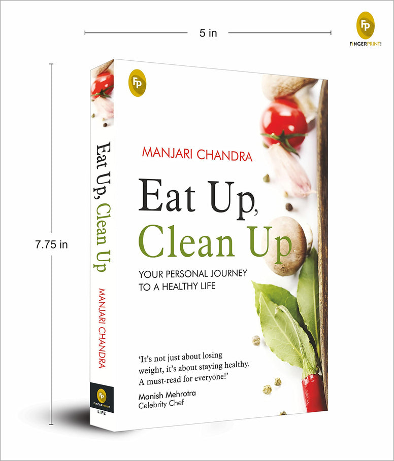 Eat Up, Clean Up : Your Personal Journey To A Healthy Life