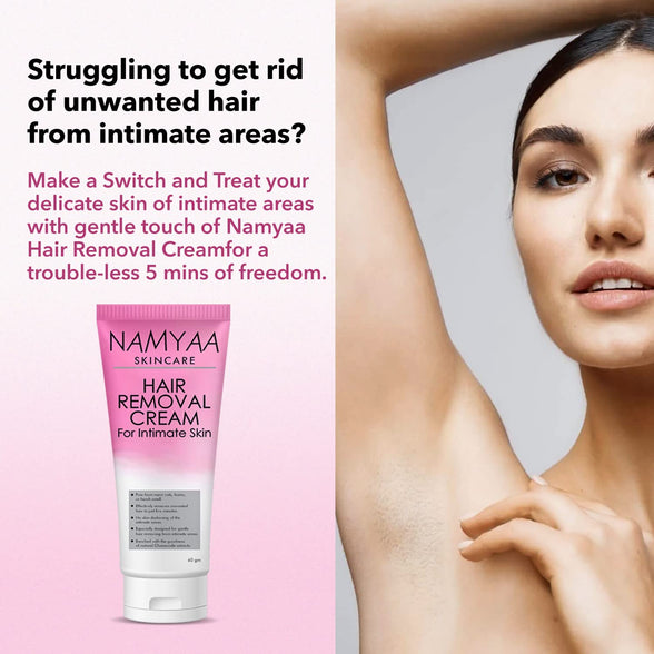 Namyaa Hair Removing Cream for Intimate Skin with After Wax Soothing Serum Vitamin C
